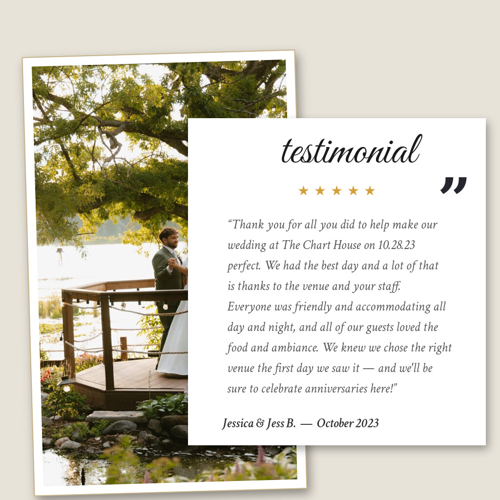 Five-star wedding testimonial from Jessica & Jess B. for The Chart House in Lakeville, MN, October 2023: “Thank you for all you did to help make our wedding at The Chart House on 10.28.23 perfect. We had the best day and a…”