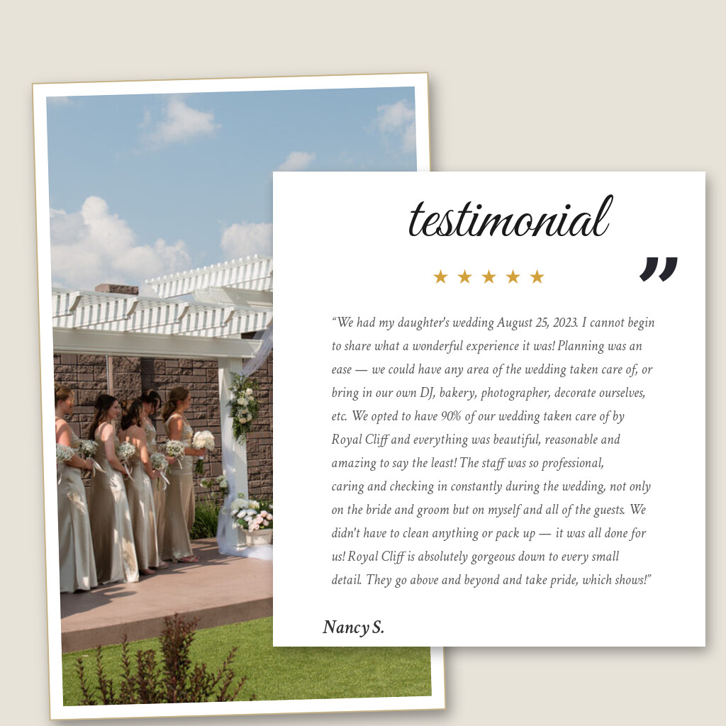 Five-star wedding testimonial from Nancy S. for Royal Cliff in Eagan, MN: “We had my daughter's wedding August 25, 2023. I cannot begin to share what a wonderful experience it was! Planning…”